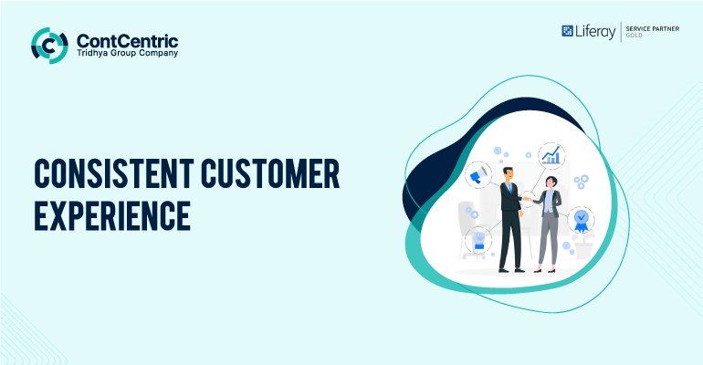 Significance of Consistent Customer Experience