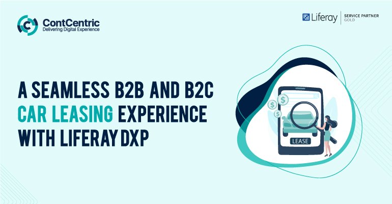 A Seamless B2B and B2C Car Leasing Experience with Liferay DXP